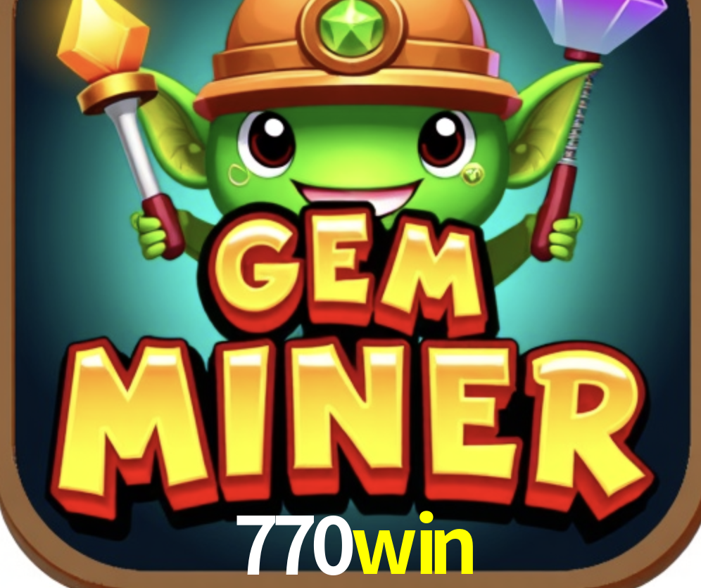 Account Benefits 770win