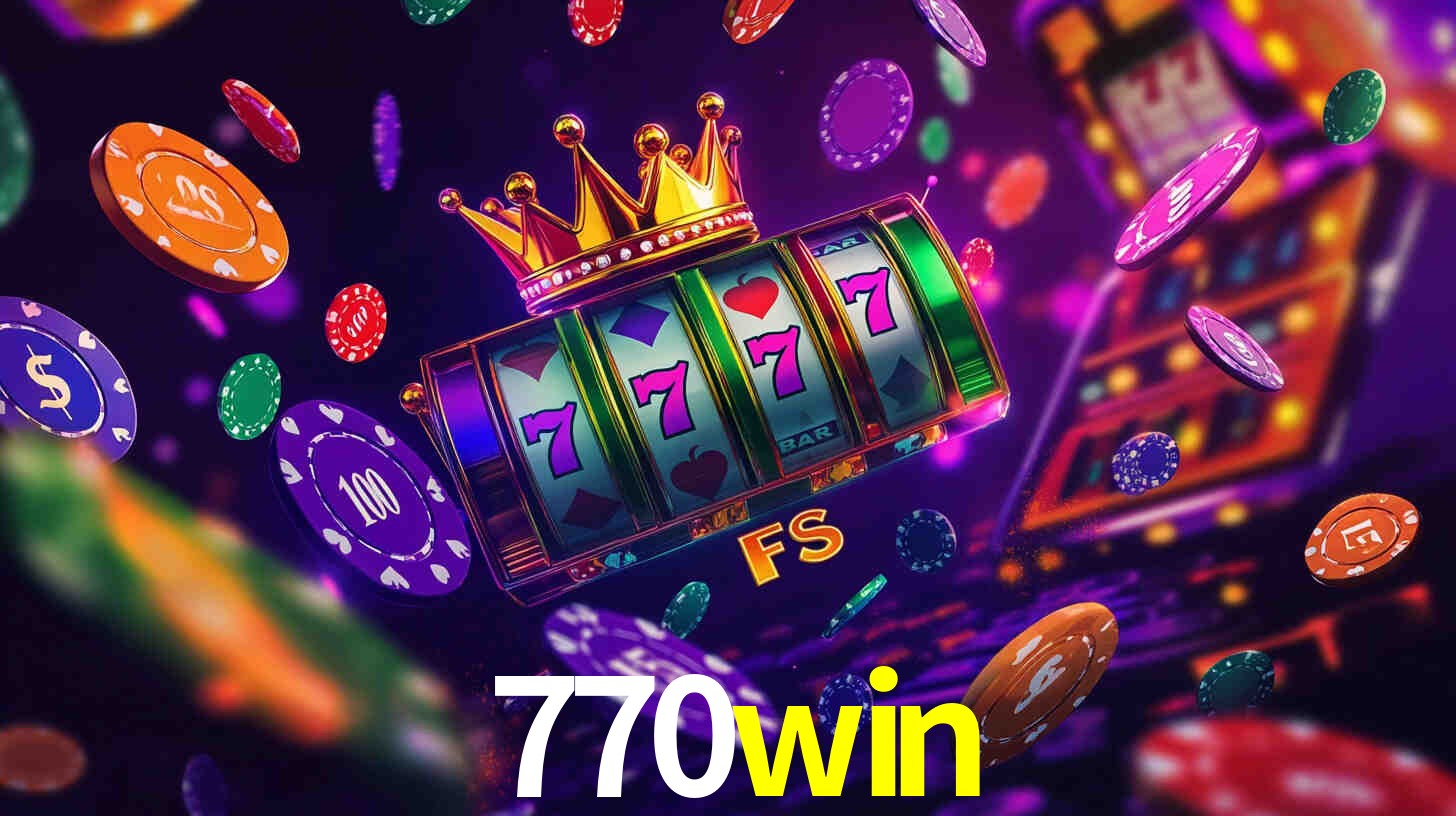 Welcome Bonus 770win